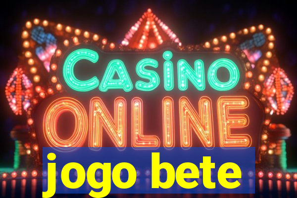 jogo bete
